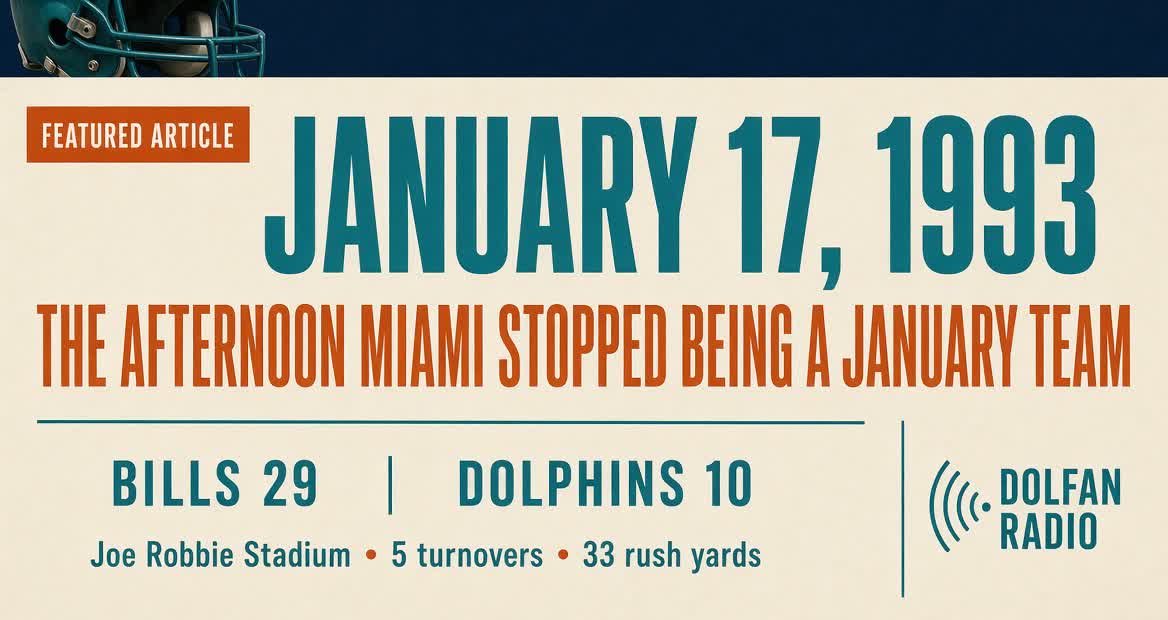 January 17, 1993: Bills 29, Dolphins 10 at Joe Robbie Stadium